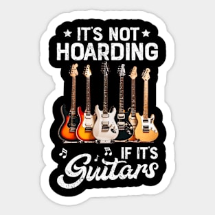 Musical Mindset: It's Not Hoarding If It's Guitars Anatomy Graphic Tee Sticker